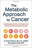 Metabolic Approach To Cancer